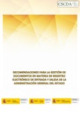 Recomendaciones para la gestión de documentos en materia de registro electrónico de entrada y salida de la Administración General del Estado