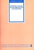 Entrada y salida de documentos en los archivos