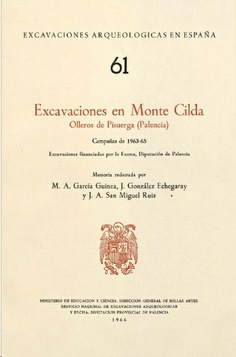 Excavaciones en Monte Cilda, Olleros de Pisuerga (Palencia)