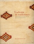 Tradición de tradiciones. Tejidos prehispánicos y virreinales de los Andes. la colección del Museo de América