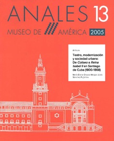 Teatro, modernización y sociedad urbana: de coliseo a reina isabel ii en santiago de cuba (1800-1868)