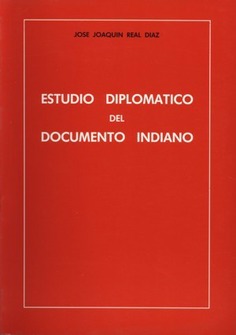 Estudio diplomático del documento indiano