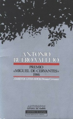 Antonio Buero Vallejo: Premio de Literatura en Lengua Castellana "Miguel de Cervantes" 1986