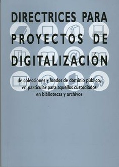 Directrices para proyectos de digitalización