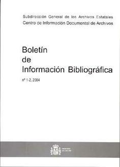 Boletín de Información Bibliográfica nº 1-2, 2004 