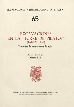 Excavaciones en la "Torre de Pilatos" (Tarragona)