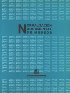 Normalización documental de museos. 2ª ed.