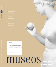 Las funciones del museo: una línea de exposiciones