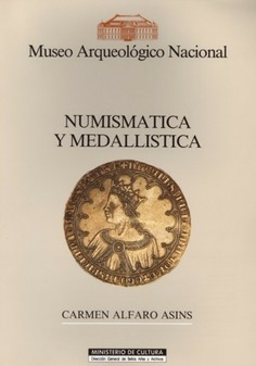 Numismática y medallística: Museo Arqueológico Nacional