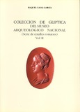 Colección de glíptica del Museo Arqueológico Nacional. Vol. II