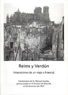 Reims y Verdún. Impresiones de un viaje a Francia