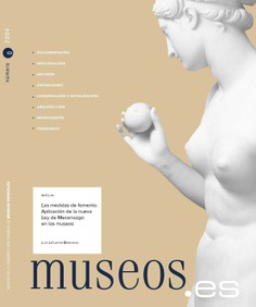 Las medidas de fomento. aplicación de la nueva ley de mecenazgo a los museos