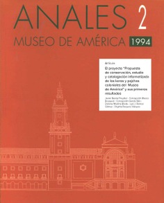 El proyecto "propuesta de conservación, estudio y catalogación informatizada de los keros y pajchas coloniales del museo de américa" y sus primeros resultados