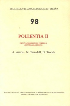 Pollentia II: excavaciones en Sa Portella, Alcudia (Mallorca)
