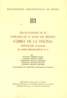 Excavaciones en el poblado de la Edad del Bronce "Cerro de la Encina", Monachil (Granada): el corte estratigráfico nº 3