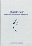 Carlos Bousoño: Premio Nacional de las Letras Españolas 1993