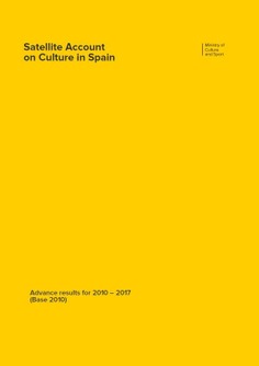 Satellite Account on Culture in Spain: advance results for 2010-2017 (Base 2010)