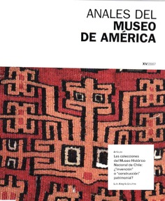 Las colecciones del Museo Histórico Nacional de Chile: ¿"invención" o "construcción" patrimonial?
