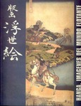 Hanga: imágenes del mundo flotante: xilografías japonesas