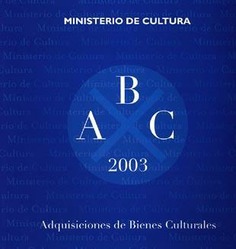Adquisiciones de bienes culturales 2003
