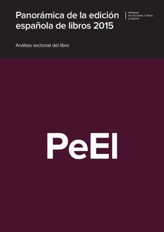 Panorámica de la edición española de libros 2015. Análisis sectorial del libro