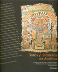 Tintes y Tintoreros de América