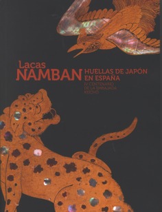 Lacas Namban. Huellas de Japón en España