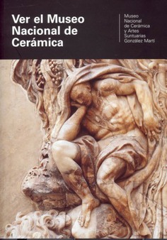 Ver el Museo Nacional de Cerámica 2007 (folleto)