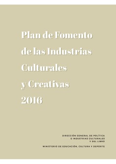 Plan de fomento de las industrias culturales y creativas 2016