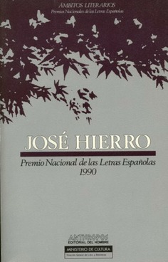 José Hierro: Premio Nacional de las Letras Españolas 1990