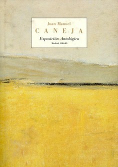 Juan Manuel Caneja: exposición antológica