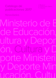 Catálogo de publicaciones del Ministerio de Educación, Cultura y Deporte 2017. Área de cultura