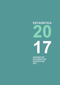 Anuario de estadísticas deportivas 2017