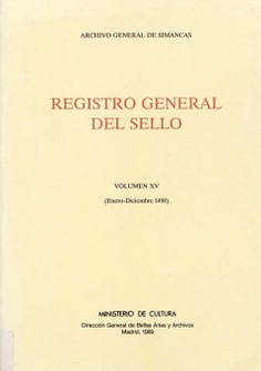 Registro General del Sello. Vol. XV (enero-diciembre 1498)