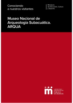 Museo Nacional de Arqueología Subacuática. ARQVA