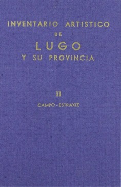 Inventario artístico de Lugo y su provincia. Tomo II