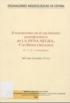 Excavaciones en el yacimiento protohistórico de La Peña Negra, Crevillente (Alicante)