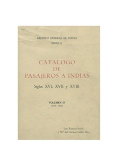 Catálogo de pasajeros a Indias. Volumen IV