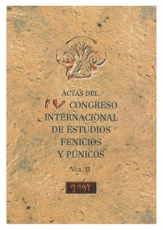 Actas del IV Congreso Internacional. Estudios fenicios y púnicos. Vol. II
