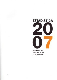 Anuario de estadísticas culturales 2007