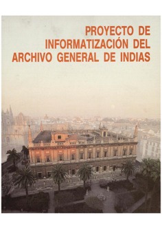Proyecto de informatización del Archivo General de Indias