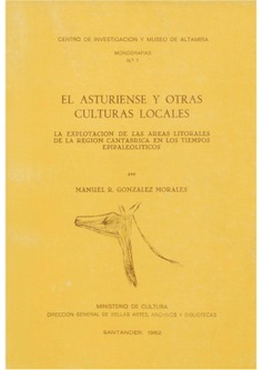 El asturiense y otras culturas locales: la explotación de las áreas litorales de la región cantábrica en los tiempos epipaleolíticos