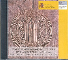 Inventario de los volúmenes de la Bailía General de Cataluña en el Archivo de la Corona de Aragón (CD-ROM)