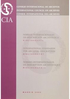 Normas internacionales de descripción archivística. Bibliografía