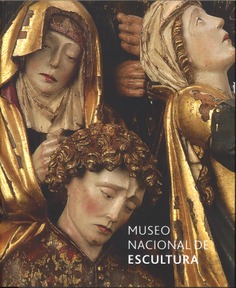 Museo Nacional de Escultura. Colección/Collection