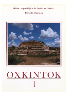 Oxkintok 1. Misión arqueológica de España en México