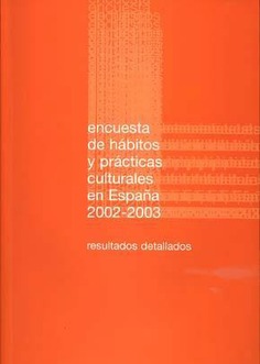 Encuesta de hábitos y prácticas culturales en España 2002-2003