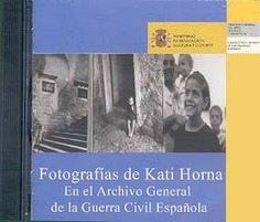 Fotografías Kati Horna en el Archivo General de la Guerra Civil Española (CD-ROM)