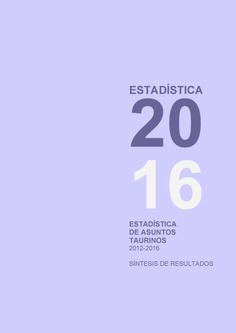 Estadística de asuntos taurinos 2012-2016