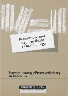 Recomendaciones para legislación de Depósito Legal